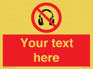 Custom No Headphones Sign